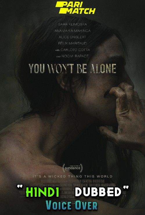 poster of You Wont Be Alone (2022) Hindi [Voice Over] Dubbed WEBRip